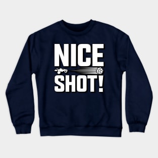 Rocket League Video Game Nice Shot Funny Gifts Crewneck Sweatshirt